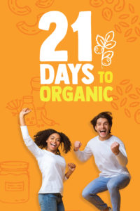 21 days to organic poster